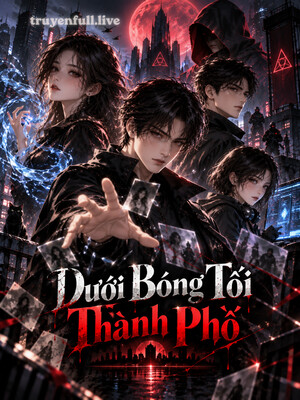 Dưới Bóng Tối Thành Phố