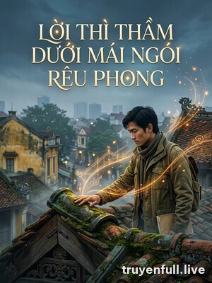 Lời Thì Thầm Dưới Mái Ngói Rêu Phong