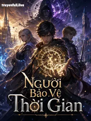 Người Bảo Vệ Thời Gian
