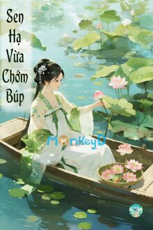 Sen Hạ Vừa Chớm Búp